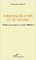 Jean-Louis Clergerie - Chroniques d'hier et de demain, Häftad