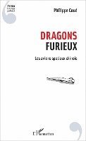 Coue Philippe - Dragons furieux, Häftad