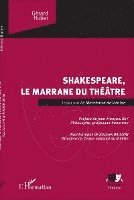 Gérard Huber - Shakespeare, le marrane du théâtre, Häftad