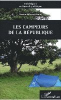 Martine Deotte Lefeuvre - Les campeurs de la République, Häftad