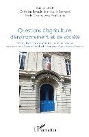 André Christian Ferault, Bernard Jean Louis, Lanly Jean-Paul - Questions d'agriculture, d'environnement et de société, Häftad