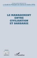 Baptiste Rappin - management entre civilisation et barbarie, Häftad