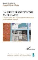 Joseph Edward Price - jeune francophonie américaine, Häftad