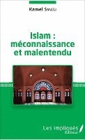 Kamel Smaili - Islam, Häftad