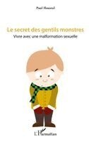 Pierre Cazes - secret des gentils monstres, Häftad
