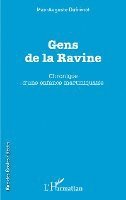 Max-Auguste Dufrenot - Gens de la Ravine, Häftad