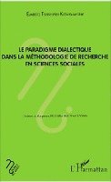 Tshishimbi Katumumonyi Evariste - paradigme dialectique dans la méthodologie de recherche en sciences sociales, Häftad