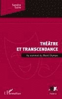 Suire Sandra - Théâtre et transcendance, Häftad
