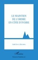 Nabi Youla Doumbia - maintien de l'ordre en Côte d'Ivoire, Häftad