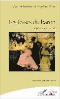 Segolene Point, Marie Christine Point - Les fesses du baron, Häftad