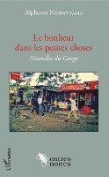 Nzomvuama Alphonse - bonheur dans les petites choses, Häftad