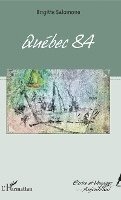 Brigitte Salomone - Québec 84, Häftad