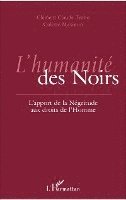 Clément Claude Trobo, Colette Trobo Maximin - L'humanité des Noirs, Häftad