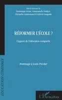Dominique Groux, Langouet Gabriel, Emmanuelle Voulgre - Réformer l'école?, Häftad