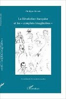 Philippe Riviale - Révolution française et les "complots imaginaires", Häftad