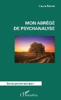 Claude Nachin - Mon abrégé de psychanalyse, Häftad. Tillgänglighet: Lägg i varukorg