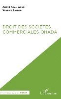 André Akam Akam, Voudwe Bakreo - Droit des sociétés commerciales OHADA, Häftad