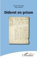 Henri Mariel, Gerhardt Stenger - Diderot en prison, Häftad