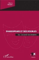 Dana Monah - Shakespeare et ses doubles, Häftad