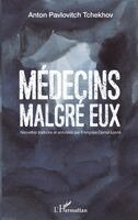Françoise Darnal-Lesne - Médecins malgré eux, Häftad