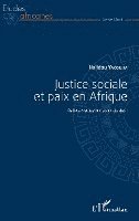 bokomslag Justice sociale et paix en Afrique