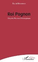 Daniel Boukman - Roi Pognon, Häftad