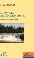 Stéphane Madaule - manuel du développement, Häftad