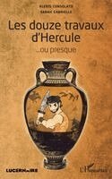Roda Alexis, Mesguich Sarah - Les douze travaux d'Hercule, Häftad