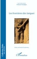 François Soulages - Les frontières des langues, Häftad