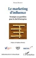 Bruno Mignot - marketing d'influence, Häftad