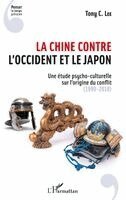 Lee Tony C - Chine contre l'Occident et le Japon, Häftad