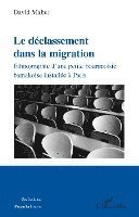 Mahut David - déclassement dans la migration, Häftad