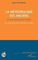 Roger Paul Dubrion - météorologie des Anciens, Häftad