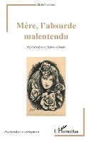 LeFevre Alain - Mère, l'absurde malentendu, Häftad. Tillgänglighet: Lägg i varukorg