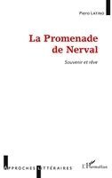 Latino Piero - Promenade de Nerval, Häftad