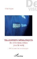 Ferjoux Celine - Transferts médiatiques, Häftad