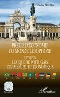 Carlos Pereira - Précis d'économie du monde lusophone, Häftad