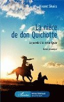 Silveira Vincent - nièce de don Quichotte, Häftad