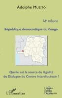 Adolphe Muzito - République démocratique du Congo 14e tribune, Häftad