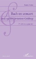 Patrick Calais - Bach en concert, Häftad