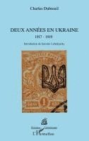 Charles Dubreuil - Deux années en Ukraine, Häftad