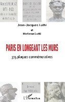 Jean-Jacques Luthi, Marianne Luthi - Paris en longeant les murs, Häftad
