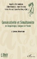 Fabrice Marsac, Benninger Celine, Theissen Anne - Consécutivité et Simultanéité, Häftad