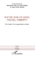 Chouvel Jean-Marc, Gratier Maya, Mialaret Jean-Pierre - Entre son et sens Michel Imberty, Häftad