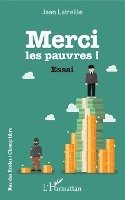 Jean Latreille - Merci les pauvres !, Häftad