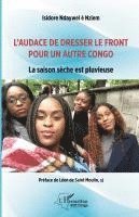 Isidore Ndaywel È Nziem - L'audace de dresser le front pour un autre Congo, Häftad