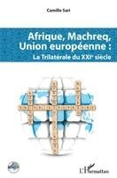 Camille Sari - Afrique, Machreq, Union européenne, Häftad