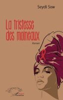 Seydi Sow - tristesse des moineaux, Häftad