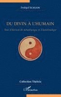Frithjof Schuon - Du divin à l'humain, Häftad