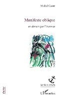 Michel Cassir - Manifeste oblique, Häftad